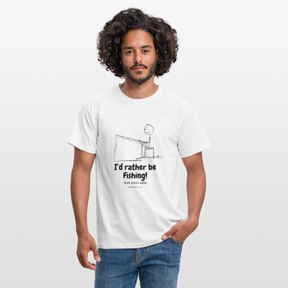 I'd Rather Be Fishing! T-Shirt - white