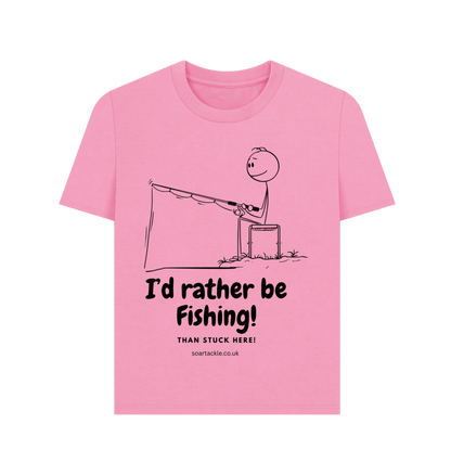 Ladies Rose Pink Id rather be fishing printed T-shirt Front Soar Tackle